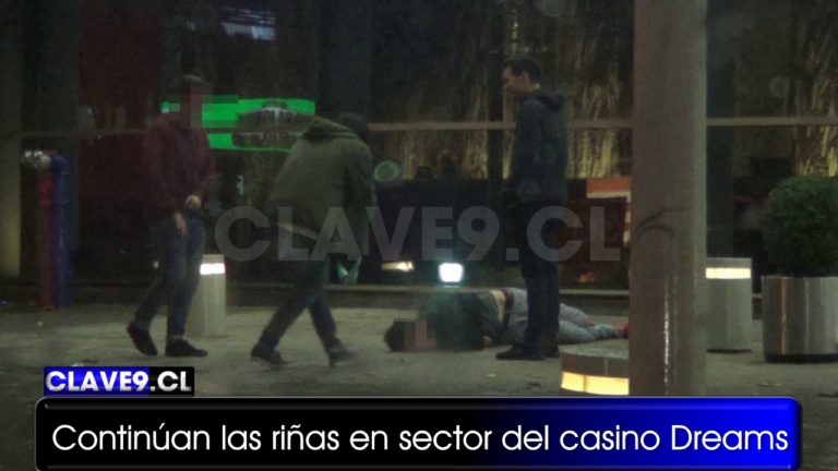 Continúan las riñas en los alrededores del casino Dreams de Temuco