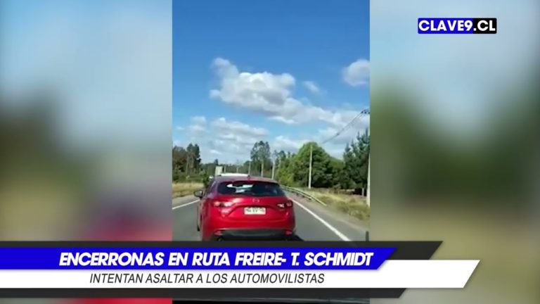 Temor en la ruta que une Freire con Teodoro Schmidt por sujetos que efectúan “encerronas”
