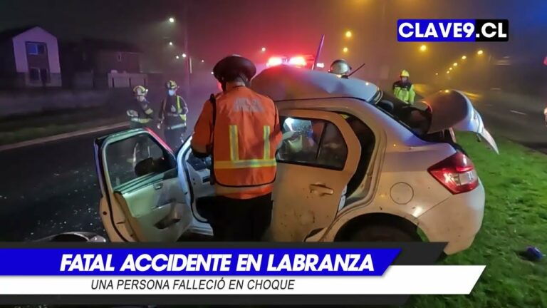 Conductor perdió la vida en accidente de tránsito en Labranza