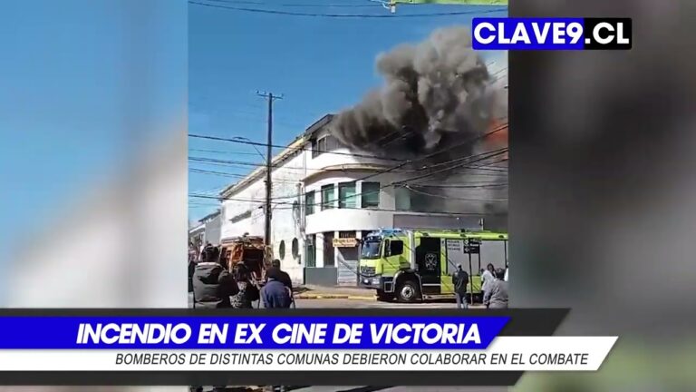 Incendio destruyó edificio del Ex Cine en pleno centro de Victoria